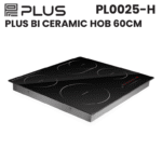 PLUS BI CERAMIC HOB 60CM PL0025-H - Image 4